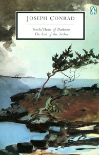 Joseph Conrad - Youth / Heart of Darkness / End of the Tether.