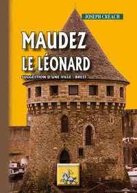 Maudez le Léonard