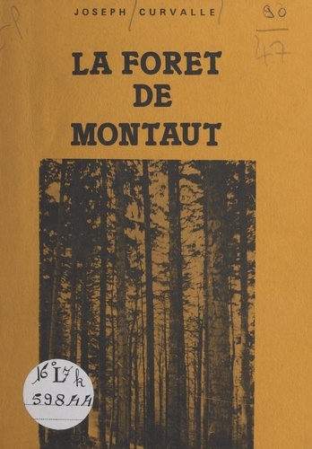 La forêt de Montaut