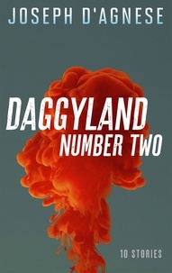  Joseph D'Agnese - Daggyland #2 - Daggyland, #2.