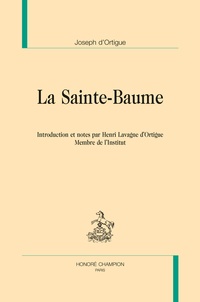 Joseph d' Ortigue - La Sainte-Baume.