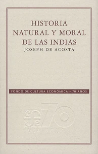 Historia Natural y moral de las indias
