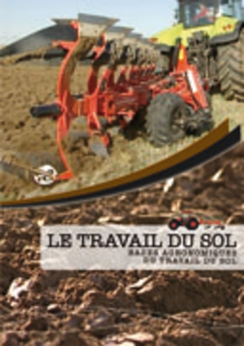 Joseph de La Bouëre - Le travail du sol - Bases agronomiques du travail du sol, DVD.