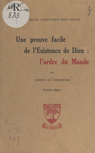 Une preuve facile de l'existence de Dieu : l'ordre du monde