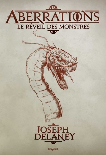 Aberrations, Tome 01. Le réveil des monstres