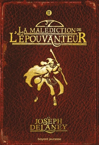 L'Epouvanteur Tome 2 La malédiction de l'Epouvanteur