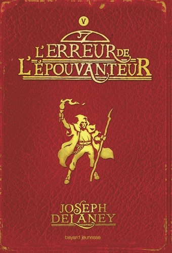 L'épouvanteur, Tome 5 : L'erreur de l'épouvanteur