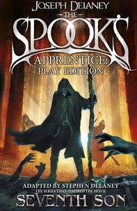 Joseph Delaney - The Spook's Apprentice - Play Edition.