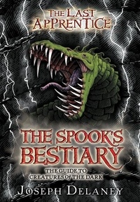 Joseph Delaney - The Spook's Bestiary.