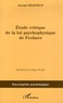 Joseph Delboeuf - Etude critique de la loi psychophysique de Fechner.