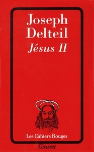 Joseph Delteil - Jésus II.