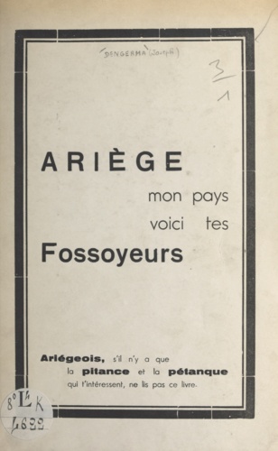 Les fossoyeurs de l'Ariège