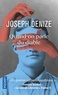 Joseph Denize - Quand on parle du diable.