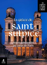 La grâce de Saint-Sulpice