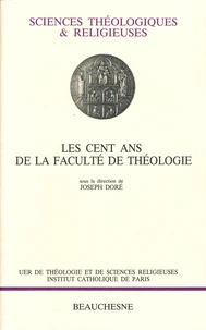 Les cent ans de la faculté de théologie