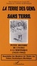 Joseph Dos et  Collectif - La terre des gens sans terre - Petite histoire de l'école à la Martinique (1635-1982).