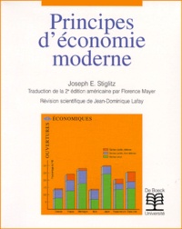 Joseph E. Stiglitz - Principes D'Economie Moderne. 2nde Edition.