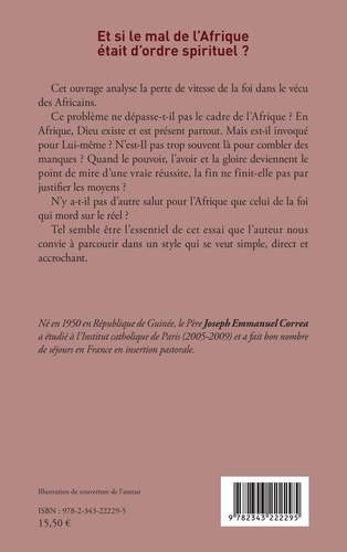 Et si le mal de l'Afrique était d'ordre spirituel ?