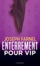 Joseph Farnel - Enterrement pour VIP.