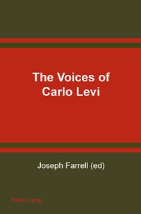 Joseph Farrell - The Voices of Carlo Levi- Le voci di Carlo Levi.
