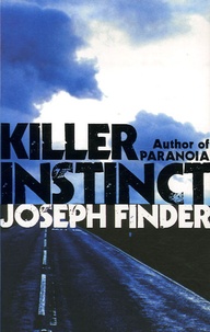 Joseph Finder - Killer Instinct.