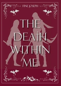 The Death within Me