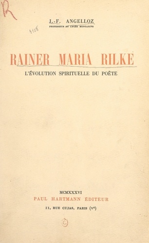 Rainer Maria Rilke. L'évolution spirituelle du poète