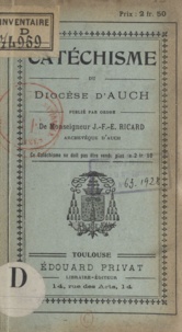 Joseph-François-Ernest Ricard et  Archevêché Auch - Catéchisme du diocèse d'Auch - Avec un abrégé d'histoire sainte et d'histoire de l'Église.