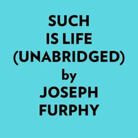 Such Is Life (Unabridged)