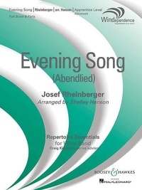 Joseph gabriel Rheinberger - Windependence  : Evening Song - (Abendlied). wind band. Partition..