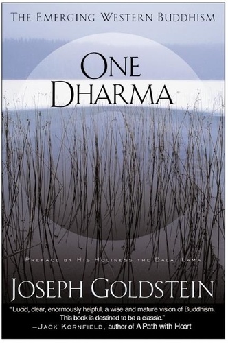 Joseph Goldstein - One Dharma - The Emerging Western Buddhism.