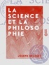 Joseph Grasset - La Science et la Philosophie.