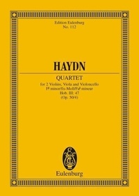 Joseph Haydn - Eulenburg Miniature Scores  : Quatour à cordes Fa diese mineur - Quatour Prussien No. 4. op. 50/4. Hob. III: 47. string quartet. Partition d'étude..