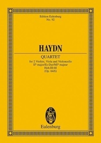Joseph Haydn - Eulenburg Miniature Scores  : Quatour à cordes Mib majeur - Tost Quartets II No. 6. op. 64/6. Hob. III: 68. string quartet. Partition d'étude..