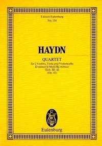 Joseph Haydn - Eulenburg Miniature Scores  : Quatour à cordes Ré mineur - Russisches / Jungfern-Quartett Nr. 6. op. 42. Hob. III: 43. string quartet. Partition d'étude..