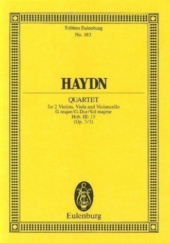 Joseph Haydn - Eulenburg Miniature Scores  : Quatuor à cordes Sol majeur - Dudelsack-Menuett. op. 3/3. Hob. III: 15. string quartet. Partition d'étude..