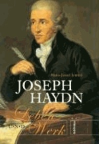 Joseph Haydn - Leben und Werk.