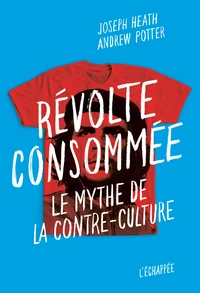 Révolte consommée