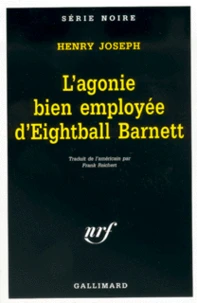 L'Agonie Bien Employee D'Eightball Barnett