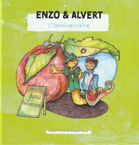 Enzo et Alvert "L'anniversaire"