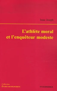 L'athlète moral et l'enquêteur modeste