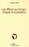 Joseph Itoua - Les Mbosi au Congo : peuple et civilisation.