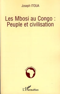 Les Mbosi au Congo : peuple et civilisation