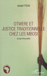 Otwere et justice traditionnelle chez les Mbosi