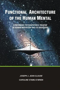 Functional Architecture of the Human Mental