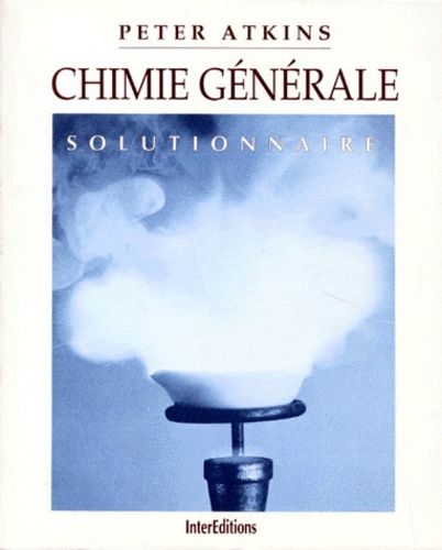 Joseph-J Topping et Forrest-C Jr Hentz - Chimie Generale. Solutionnaire.