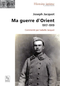 Ma guerre d'Orient