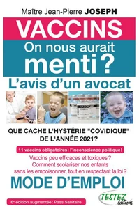 Vaccins on nous aurait menti ? L'avis d'un avocat