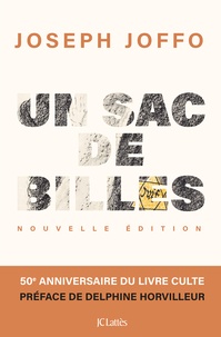 Joseph Joffo - Un sac de billes (édition anniversaire illustrée).