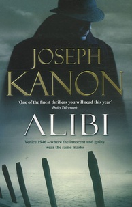 Joseph Kanon - Alibi.